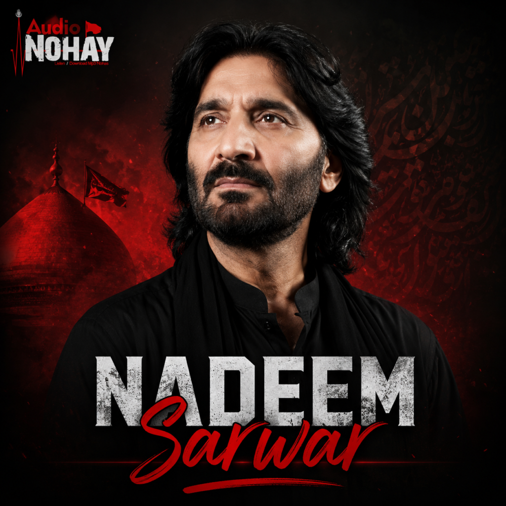 Nadeem Raza Sarwar - Audio Nohay