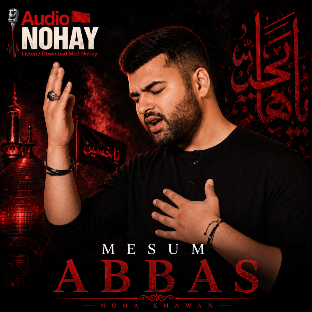 Mesum Abbas - Audio Nohay